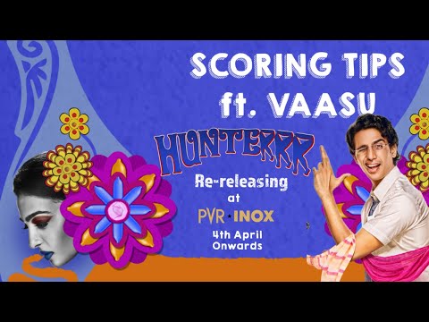 Tips From OG Hunterrr | Hunterrr Rereleasing Apr 4 | Gulshan Devaiah, Radhika Apte, Sai Tamhankar