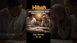 Hibah Takaful Ikhlas hibah keluarga hutang gantirugi cinta