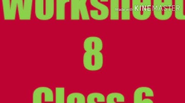 Worksheet 8 class 6
