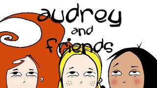 Audrey And Friends Trailer
