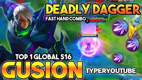 Top 1 Global Gusion S16, Fast & Smooth Dagger Combo ~ Gusion Gameplay By Typer | Mobile Legends ✓