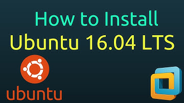 How to Install Ubuntu 16.04 on VMware Workstation/Player [HD]
