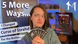 5 More Ways I Changed Curse of Strahd for the Better