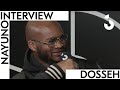 DOSSEH - "Vida Lossa", Karim Benzema, "Un Peu de Flux…" - INTERVIEW NAYUNO