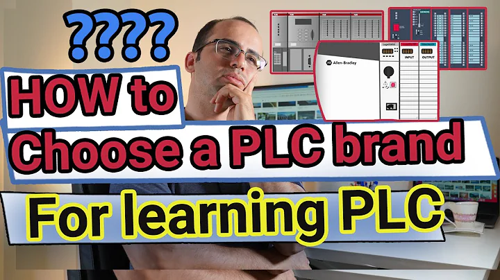 How to Choose a PLC Brand for Learning PLC (Siemens vs Allen Bradley, don't make a mistake)