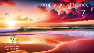 ...simply good Trance 7 [FREE DOWNLOAD] ✅