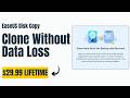Clone Your Hard Drive in Minutes! EaseUS Disk Copy Lifetime Deal (50% OFF)