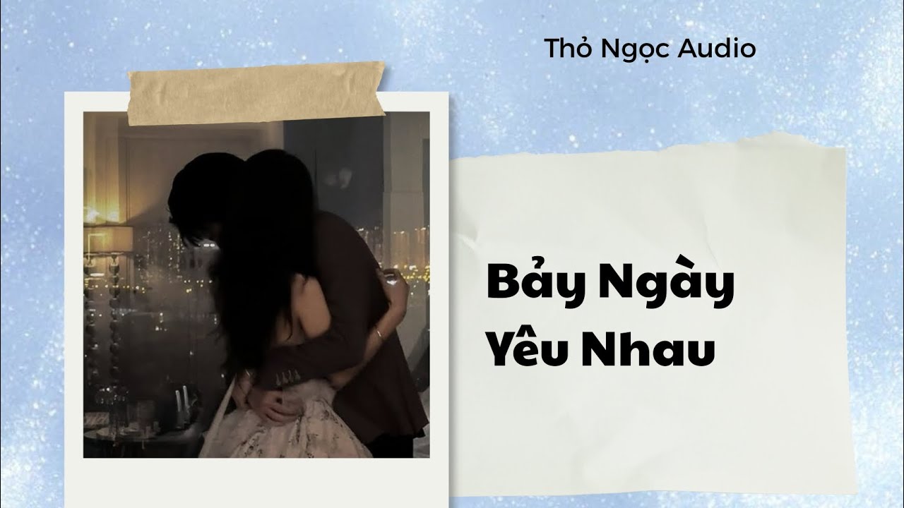 FULL || Bảy Ngày Yêu Nhau