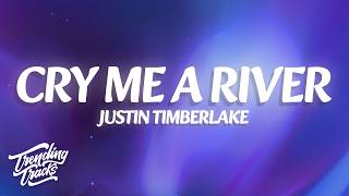 Justin Timberlake - Cry Me a River