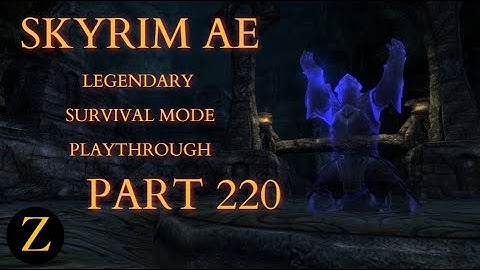 Skyrim Anniversary Edition / Legendary Difficulty Survival Mode Part 220 - Champions Rest