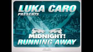 Video Running Away Luka Caro