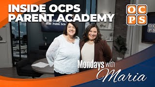 Mondays with Maria presented by Addition Financial Unlocking Parent Power:Inside OCPS Parent Academy