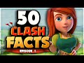 50 Clash of Clans FACTS that YOU Should Know! - Episode 1