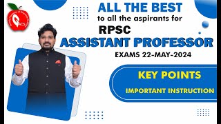 ALL THE BEST ||RPSC ASSISTANT PROFESSOR EXAM 2024 ASPIRANTS||IMPORTANT KEY POINTS||GACS JAIPUR