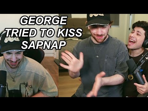 George Tries To Kiss Sapnap 