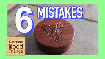 6 Mistakes: My First CNC Engraved Round Wood Box