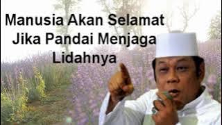 Dusta dan Akibatnya || KH. Zainuddin MZ