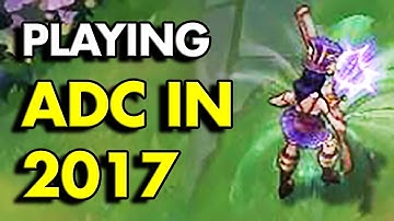 Playing ADC in 2017 feels like this...