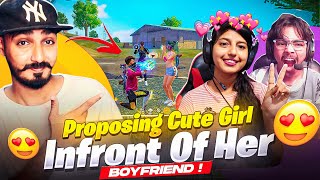 Cute Girl Proposing Prank In Front Of Her Boy Friend 😍 आज पिटाए होगी | FREE FIRE MAX