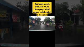 Rekomendasi Dashcam Murah 100rban fitur canggih #carvlog #dashcamvideo#tutorialmobilmanual#driving @OmGamers14