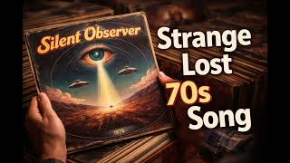 I Found This Strange 70s Song No One Talks About (1978) - Silent Observer