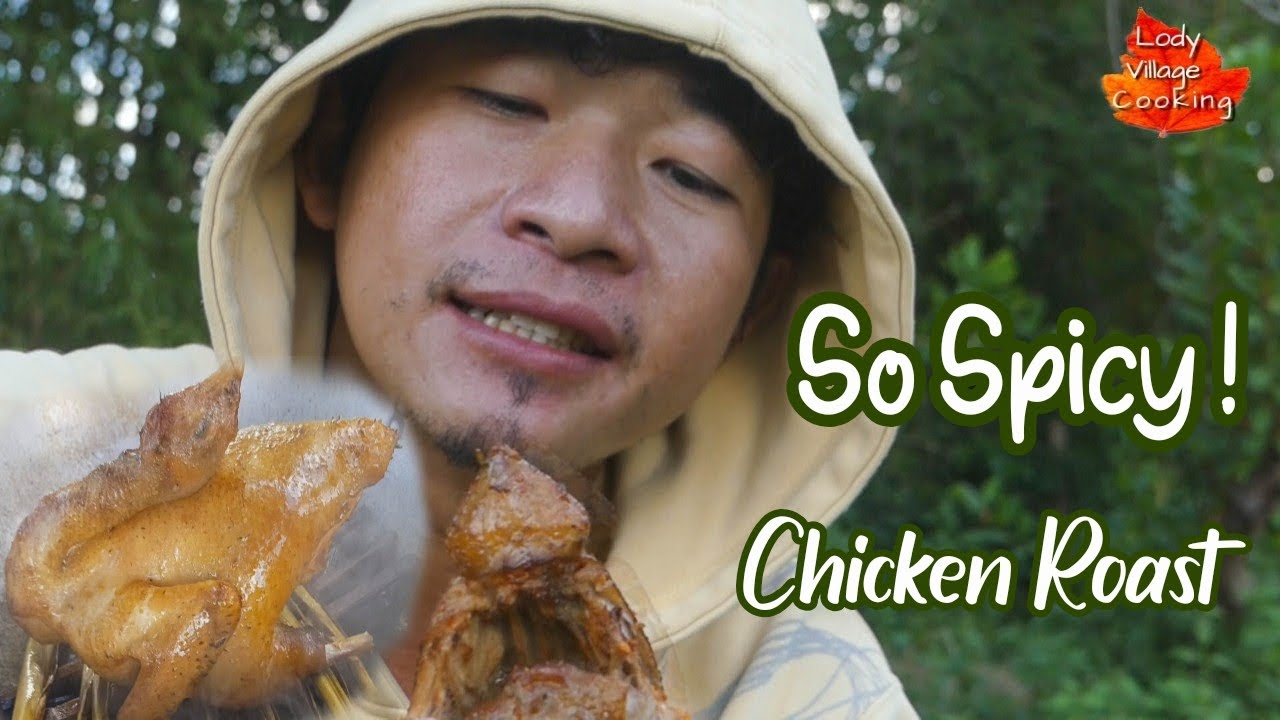 [ Lody Villge ] Cooking The Secret Cooking Chicken roast With Bamboo ...