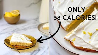 230 Calorie Entire Lemon Cake | healthy lemon cake recipe | weight loss recipes