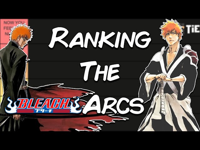 Bleach Anime and Manga Arcs Tier List (Filler Included) 