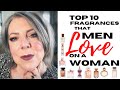 Top 10 Fragrances the Men LOVE on Women | Fragrance Collection 2021 | Valentines Perfume