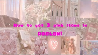 How to get 3 free pink UGC items in roblox!!