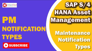 SAP EAM Tutorial-Part 34: How to Define Notification Types in SAP PM