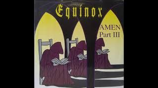 Equinox Amen Part III HQ