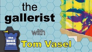 Gallerist Review - with Tom Vasel