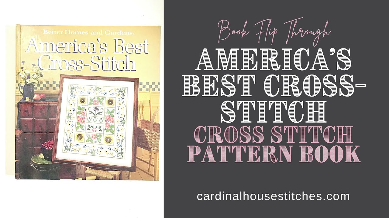 America's Best Cross Stitch Pattern Book by Better Homes and