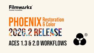 Phoenix 2026.2 - ACES 1.3 & 2.0 Workflows