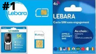 Carte Sim LEBARA Mobile - Appels / SMS / internet - 7.50€ de crédit