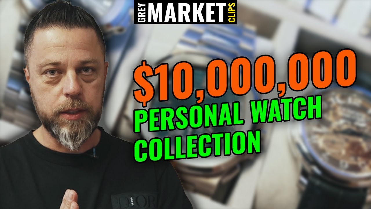 Insane $10,000,000 Personal Watch Collection! - YouTube