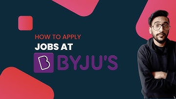 How to apply for job at BYJU