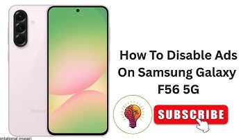 How To Disable Ads On Samsung Galaxy F56 | Block Ads On Samsung Galaxy F56 5G