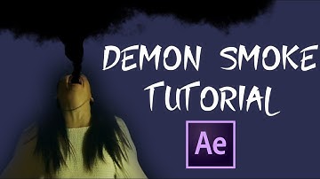 AFTER EFFECTS: Supernatural Demon Smoke Tutorial (without plugins)