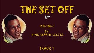 Ring Rapper Ratata - Bigi Bigi  (Official Audio)