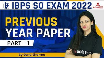 IBPS SO EXAM 2022 | Reasoning | Previous year Paper Class-1 | by Sona Sharma
