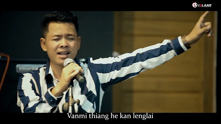 KAN LENG TI LAI // Thawng Khen// Lai Gospel song//...