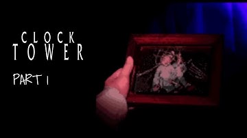 Clock Tower (1995) playthrough | Part 1