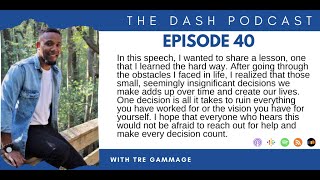 Every Decision Counts - The Dash Podcast |  Everyday Strengths