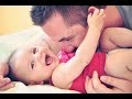 Best Of Cute Baby And Daddy Moments  - The Cutest Thing Ever In The World