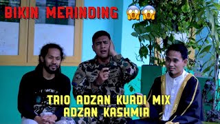 Adzan Daeng Syawal, Bang Cuping topank \u0026 Reza Marinir| Variasi Syeikh Misyari Mix Kurdi \u0026 Khasmir