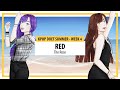 「KPOP DUET SUMMER : WEEK 4」RED - The Rose (Short cover)