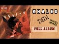 K H A L E D - D I D I  / 1992