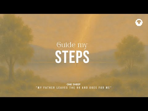 Guide My Steps